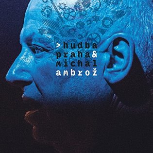 Hudba Praha & Michal Ambroz: Hudba Praha & Michal Ambroz