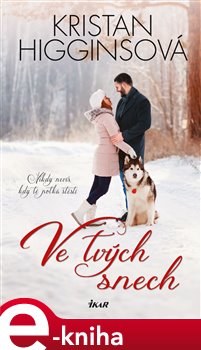 Levně Ve tvých snech. Modrá volavka 4 - Kristan Higginsová
