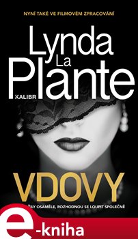 Levně Vdovy - Lynda La Plante