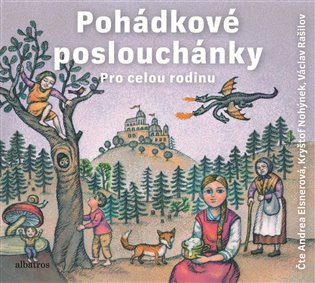 Pohádkové Poslouchánky, mp3 - Božena Němcová, Adolf Wenig, František Bartoš, Karel Jaromír Erben, Václav Beneš Třebízský
