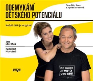 Odemykání dětského potenciálu, mp3 - Jan Mühlfeit, Kateřina Novotná