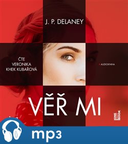 Levně Věř mi - J. P. Delaney
