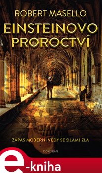 Levně Einsteinovo proroctví - Robert Masello