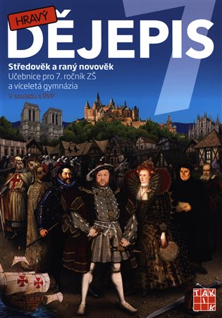 Kniha Hravý dějepis 7 - učebnice