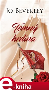Levně Temný hrdina - Jo Beverley