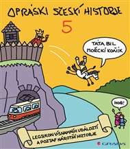 Opráski sčeskí historje 5: Legsikon vísnamníh událoztí a poztaf narotní historje -  jaz