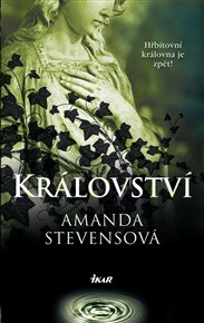 Království - Amanda Stevensová