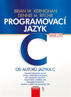 Levně Programovací jazyk C - Brian W. Kernighan, Denis M. Ritchie