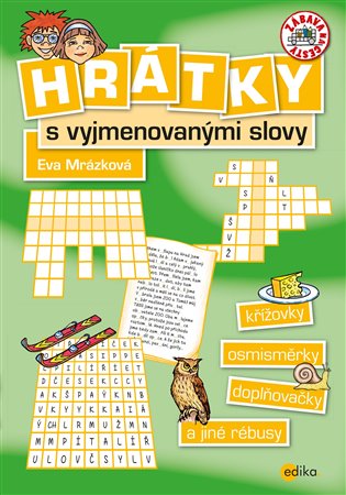 Hrátky s vyjmenovanými slovy - Eva Mrázková