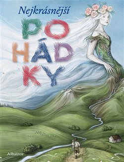 Levně Nejkrásnější pohádky - kolektiv