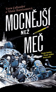Levně Mocnější než meč - Alana Harrisonová, Drew Callander