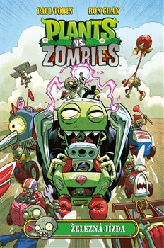 Levně Plants vs. Zombies - Železná jízda - Ron Chan, Paul Tobin