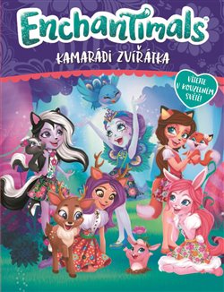 Levně Enchantimals - Kamarádi zvířátka - kolektiv