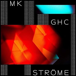 Martin Kohlstedt: Ströme - Martin Kohlstedt