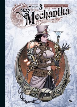 Levně Lady Mechanika 3 - Joe Benitez, M.M. Chen, Martin Montiel