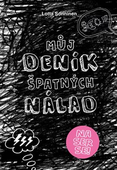 Levně Malá kniha špatných nálad - Lotta Sonninen