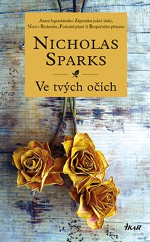 Levně Ve tvých očích - Nicholas Sparks