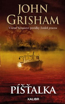 Levně Píšťalka - John Grisham
