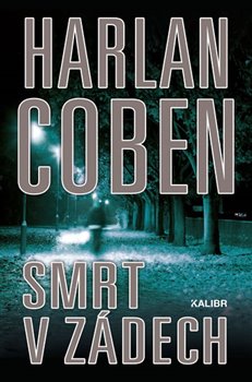 Levně Smrt v zádech - Harlan Coben