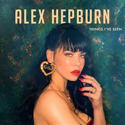 Levně Things I've Seen - Alex Hepburn