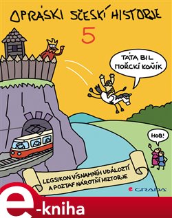 Levně Opráski sčeskí historje 5. Legsikon vísnamníh událoztí a poztaf narotní historje - jaz e-kniha