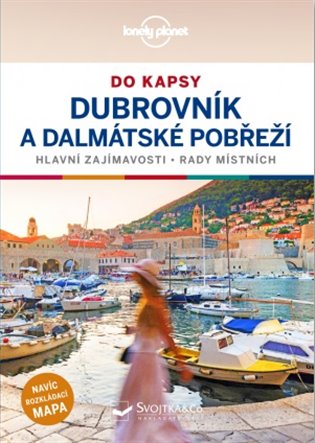 Dubrovník a Dalmátské pobřeží do kapsy - Lonely planet - Peter Dragicevich