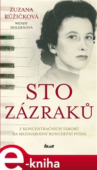 Levně Sto zázraků - Zuzana Růžičková