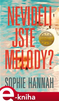 Levně Neviděli jste Melody? - Sophie Hannah