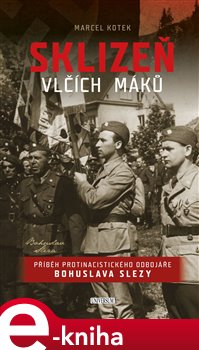 Levně Sklizeň vlčích máků - Marcel Kotek
