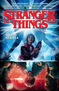 Levně Stranger Things: Druhá strana - Jody Houser