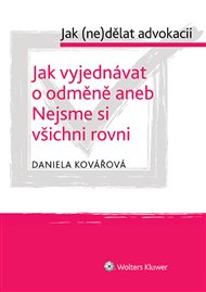 Jak vyjednávat o odměně aneb Nejsme si všichni rovni - Daniela Kovářová
