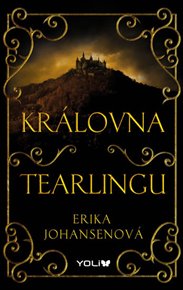 Královna Tearlingu - Erika Johansenová
