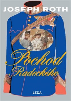 Levně Pochod Radeckého - Joseph Roth