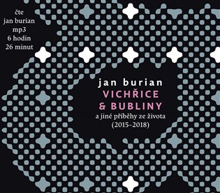 Vichřice a bubliny - Jan Burian