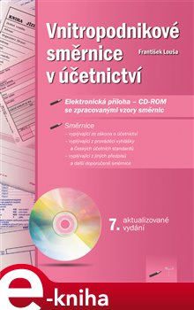 Levně Vnitropodnikové směrnice v účetnictví. 7. aktualizované vydání - František Louša e-kniha