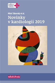 Levně Novinky v kardiologii 2019 - Miloš Táborský