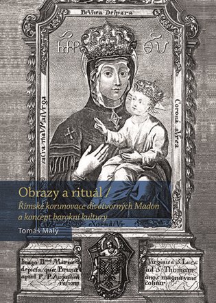 Obrazy a rituál - Tomáš Malý