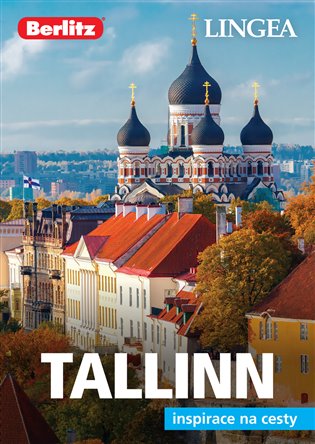 Tallinn - Inspirace na cesty - kolektiv autorů