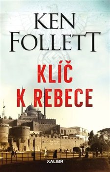Levně Klíč k Rebece - Ken Follett
