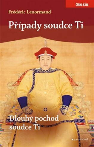 Případy soudce Ti. Dlouhý pochod soudce Ti - Frédéric Lenormand