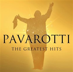Levně The Greatest Hits - Luciano Pavarotti