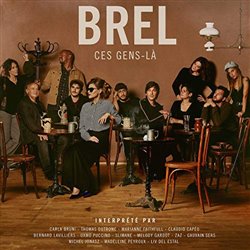 Levně Brel - Ces Gens-la - Různí interpreti