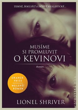 Levně Musíme si promluvit o Kevinovi - Lionel Shriverová