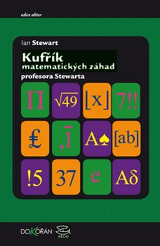 Kufřík matematických záhad profesora Stewarda / Professor Stewart‘s Casebook of Mathematical Mysteries koupíte na Kosmas.cz