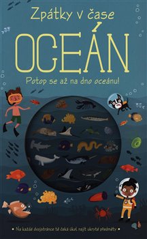 Levně Zpátky v čase: Oceán - kolektiv autorů