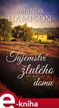 Levně Tajemství žlutého domu - Amanda Hampson