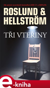 Tři vteřiny - Anders Roslund