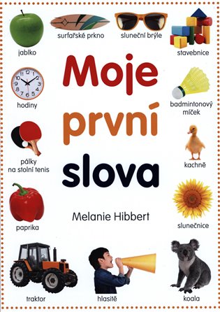 Moje první slova - Melanie Hibbert