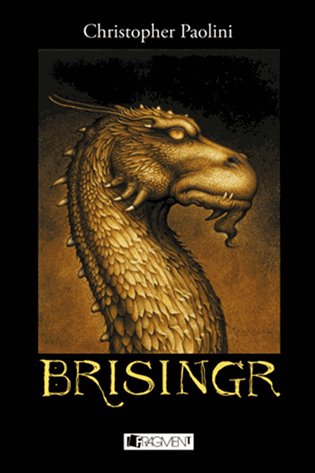 Brisingr: Odkaz Dračích jezdců 3 - Christopher Paolini