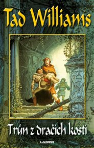 Trůn z dračích - Tad Williams